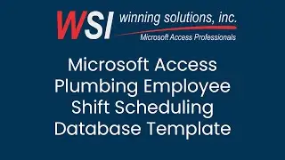 Microsoft Access Plumbing Employee Shift Scheduling Database Template