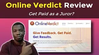 Online Verdict Review | Can You Really Get Paid to Be a Juror?