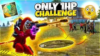 FREE FIRE BUT ONLY 1 HP CHALLENGE😲 GARENA FREE FIRE