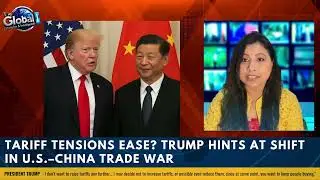 Tariff Tensions Ease? Trump Signals Possible Shift in U.S.&ndash;China Trade War