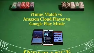iTunes Match vs. Amazon Music vs. Google Play Music