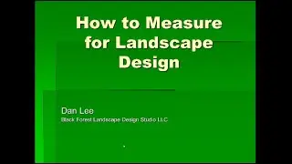 Landscape Design HOW TO MEASURE
