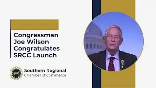 Congressman Joe Wilson Congratulates SRCC Launch