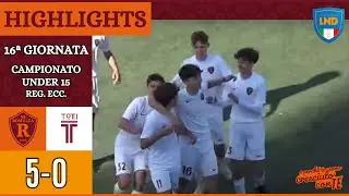 Romulea - Totti Soccer School | GOAL e HIGHLIGHTS XVI giornata Under 15 Reg. Ecc.
