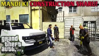 Mandi Series 2025: Setup Ka Kaam Under Construction | GTA 5 MODS PAKISTAN