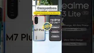 poco m7 plus vs realme p3 lite | big billion day #smartphone
