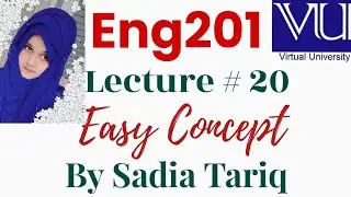 Lecture no 20 (Eng-201)#V.uShort Urdu Lecture With Sadia Tariq
