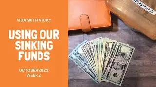 How we used our Week 2 October 2022 Sinking Funds | $208 Electronic Sinking Funds | Cash Stuffing
