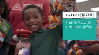 Over 1 Million Gifts | Thank you from Zappos for Good