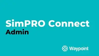 simPRO Connect - Администрирование - [Путевая точка]