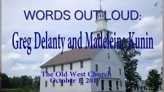 Words Out Loud:  Greg Delanty and Madeleine Kunin