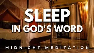 JOB | SOAKING SCRIPTURE FOR GOD'S PRESENCE | CHRISTIAN MEDITATION FOR SLEEP
