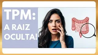TPM: Não é só Hormônio! A Raiz está AQUI (e você não sabe)