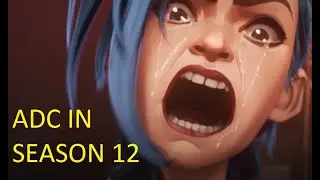 PLAYING ADC IN SEASON 12