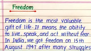 Freedom Essay in English || Essay Writing on Freedom in English 