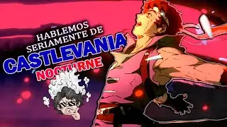 Hablemos seriamente de Castlevania Nocturne - Critica