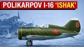 Polikarpov I-16 &ldquo;Ishak&rdquo; &mdash; The Fighter That Changed Air Combat