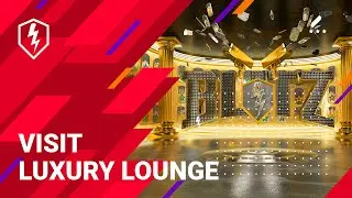 WoT Blitz: получайте награды в Luxury Lounge