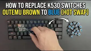 How to Replace the Redragon K530 Mechanical Keyboard Switches from Outemu Brown to Blue [Hot Swap]
