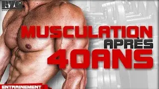 MUSCULATION APRES 40 ANS