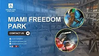 Mesi&rsquo;s New Home &mdash; Miami Freedom Park | Pre-assembly Fabrication by Jinhuan Steel Structure