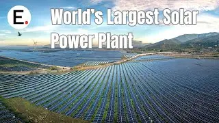 Bhadla Solar Park Explained | World&rsquo;s Largest Solar Power Plant | India&rsquo;s Renewable Energy Miracle