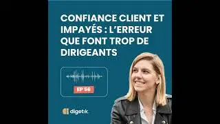 [PODCAST] Tu ne peux pas faire confiance &agrave; tes clients