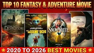 Top 10 Fantasy & Adventure Movies (2020&ndash;2026hollywood fantasy movies) | Must Watch Magical Films