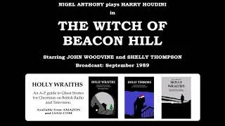 The Witch of Beacon Hill (1989) starring John Woodvine