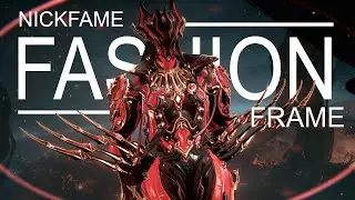 Warframe Fashion Frame 2025 | My styles | NickFame