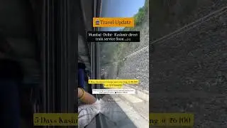 Mumbai - Delhi - Kashmir direct train services 😍 soon Flat 20% OFF on Kashmir Group tour pac