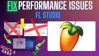 FL Studio Lagging? Fix Slow Performance, Freezing & High CPU (2026)