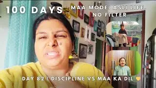 Day 82 | Daant bhi, guilt bhi 💔 Discipline vs Maa ka soft dil | Asli Mom Life
