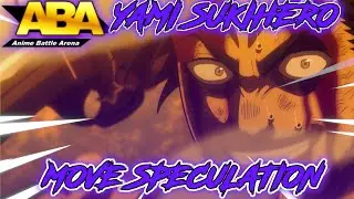 Yami Move Speculation | Anime Battle Arena