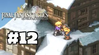 Не настоящий брат!!! Final Fantasy Tactics - Хроники Ивалиса - Часть 12