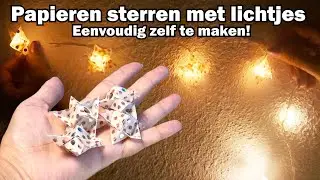 3D papieren ster maken voor led lichtjes – eenvoudig & mooi