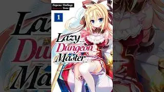 Lazy Dungeon Master  Volume 1 - Light Novel Audiobook