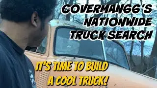 Coverman66 Nationwide Truck Search.  Help Me Find The next Garage Shop Project!!!
