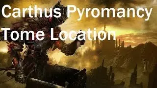 Dark Souls 3 - Carthus Pyromancy Tome Location
