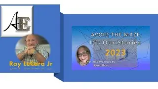 Avoid the Maze with guest Ray LeCara Jr, 
