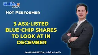 3 ASX-listed blue-chip shares to look at in December
