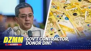 31 gov&rsquo;t contractors nag-donate sa mga kandidato noong Halalan 2022 | DZMM Teleradyo