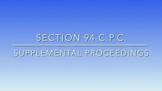 Supplemental proceedings, section 94 CPC ￼| Adv. Kailash Sharma