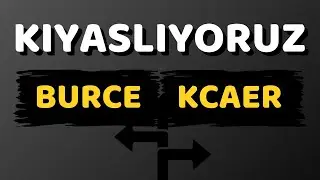 BURCE ve KCAER Hisseleri Kıyaslama Analizi | Sanayi Tarafında Hangisi Daha G&uuml;&ccedil;l&uuml;?