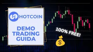 Come Fare Trading Demo su Hotcoin 2024 ✅ Guida Passo-Passo al Trading Demo su Hotcoin (100% GRATIS)