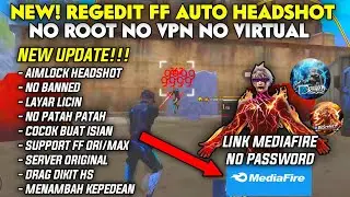 HIT BADAN LANGSUNG HS?! FILE REGE NEW UPDATE NEW VERSION NO ROOT NO VIRTUAL FF PLAYSTORE! 