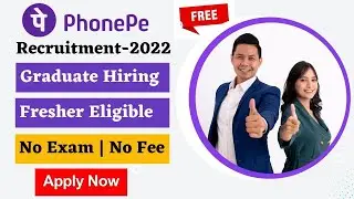 Phonepe Recruitment 2022 | Work From Home 2022|  Phonepe Vacancy 2022 | PhonePe Jobs 2022