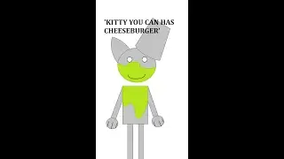 'Kitty You Can Has CheeseBurger' Pyrabox - Kats Ivanssdl Version Mix