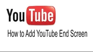 How to add End Screen Annotations to your YouTube videos