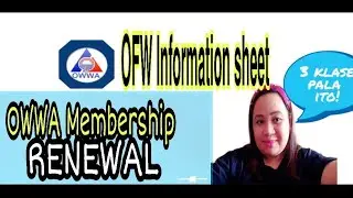 OWWA MEMBERSHIP RENEWAL+ 3 OFW INFORMATION SHEETS : DETAILED VLOG for OFWs/Smorgasbord Pinay